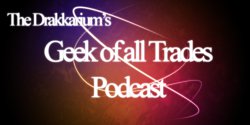 Geek of All Trades Podcast
